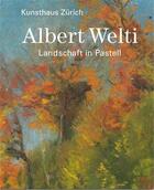 Couverture du livre « Albert welti /allemand » de Bernhard Von Waldkir aux éditions Scheidegger