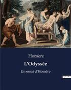 Couverture du livre « L'Odyssée : Un classique d'Homère » de Homere aux éditions Culturea