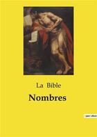 Couverture du livre « Nombres » de La Bible aux éditions Culturea