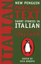 Couverture du livre « Short Stories in Italian » de Nick Roberts aux éditions Penguin Books Ltd Digital