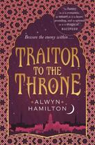 Couverture du livre « TRAITOR TO THE THRONE » de Alwyn Hamilton aux éditions Faber