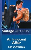 Couverture du livre « An Innocent Affair (Mills & Boon Modern) (Triplet Brides - Book 3) » de Kim Lawrence aux éditions Mills & Boon Series