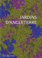 Couverture du livre « Jardins d'angleterre - illustrations, couleur » de Phaidon aux éditions Phaidon