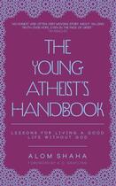 Couverture du livre « The Young Atheist's Handbook » de Shaha Alom aux éditions Biteback Publishing Digital