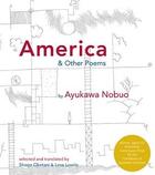 Couverture du livre « America and other poems » de Ayukawa Nobuo aux éditions Dap Artbook