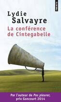 Couverture du livre « La conférence de Cintegabelle » de Lydie Salvayre aux éditions Points