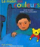 Couverture du livre « Le matin des couleurs » de Banks/Hallensleben aux éditions Gallimard-jeunesse