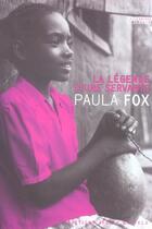 Couverture du livre « La legende d'une servante » de Paula Fox aux éditions Joelle Losfeld