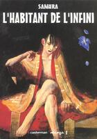 Couverture du livre « L'habitant de l'infini Tome 8 » de Hiroaki Samura aux éditions Casterman