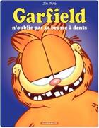 Couverture du livre « Garfield Tome 22 : Garfield n'oublie pas sa brosse à dents » de Jim Davis aux éditions Dargaud