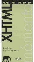 Couverture du livre « Memento XHTML (2e édition) » de Raphael Goetter aux éditions Eyrolles