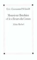 Couverture du livre « Monsieur Ibrahim et les fleurs du Coran » de Éric-Emmanuel Schmitt aux éditions Albin Michel
