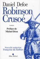 Couverture du livre « Robinson Crusoé (édition 2012) » de Daniel Defoe aux éditions Albin Michel