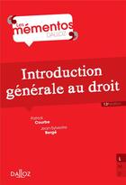 Couverture du livre « Introduction générale au droit (13e édition) » de Jean-Sylvestre Berge et Patrick Courbe aux éditions Dalloz