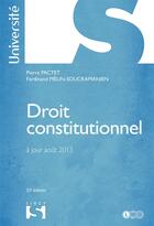 Couverture du livre « Droit constitutionnel (32e édition) » de Pierre Pactet et Ferdinand Melin-Soucramanien aux éditions Sirey