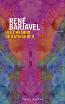 Couverture du livre « Les chemins de katmandou » de Rene Barjavel aux éditions Presses De La Cite