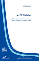 Couverture du livre « Alexandra » de Lycophron aux éditions L'harmattan