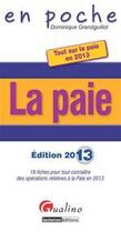 Couverture du livre « La paie (édition 2013) » de Dominique Grandguillot aux éditions Gualino