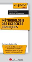 Couverture du livre « Méthodologie des exercices juridiques (2e édition) » de Christophe Doubovetzky aux éditions Gualino