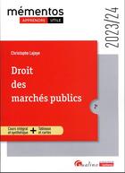 Couverture du livre « Droit des marchés publics : cours intégral et synthétique + tableaux et cartes (édition 2023/2024) » de Christophe Lajoye aux éditions Gualino