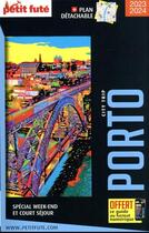 Couverture du livre « Porto 2023 city trip petit fute » de Collectif Petit Fute aux éditions Le Petit Fute