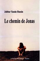 Couverture du livre « Chemin de jonas » de Jabbar Yassin Hussin aux éditions L'harmattan