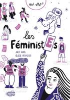 Couverture du livre « Qui sont les féministes ? » de Elodie Perrotin et Julie Guiol aux éditions Ricochet