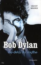 Couverture du livre « Bob Dylan » de Vincent Brunner aux éditions City