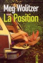 Couverture du livre « La position » de Meg Wolitzer aux éditions Sonatine