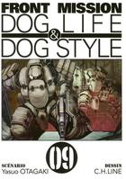Couverture du livre « Front mission dog life & dog style Tome 9 » de Yasuo Otagaki aux éditions Ki-oon