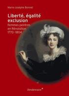 Couverture du livre « Liberté, égalité, exclusion » de Marie-Josephe Bonnet aux éditions Vendemiaire
