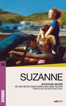 Couverture du livre « Suzanne ; scénario du film » de Katell Quillevere et Mariette Desert aux éditions Lettmotif