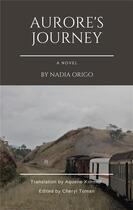 Couverture du livre « Aurore's Journey » de Nadia Origo aux éditions La Doxa