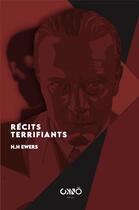 Couverture du livre « Récits terrifiants » de Hanns Heinz Ewers aux éditions Okno Editions