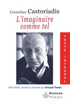 Couverture du livre « L'imaginaire comme tel » de Castoriadis C. aux éditions Hermann