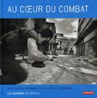 Couverture du livre « Au coeur du combat » de  aux éditions Autrement