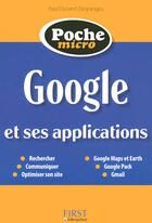 Couverture du livre « Google et ses applications » de Durand Degranges P. aux éditions First Interactive