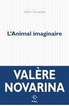 Couverture du livre « L'animal imaginaire » de Valere Novarina aux éditions P.o.l