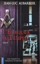 Couverture du livre « L'échiquier du temple » de Jean-Luc Aubarbier aux éditions City