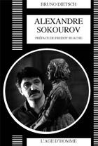 Couverture du livre « Alexandre sokourov » de Dietsch/Buache aux éditions L'age D'homme