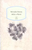Couverture du livre « Adios a mama » de Reinaldo Arenas aux éditions Motifs