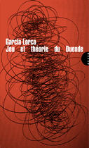 Couverture du livre « Jeu et théorie du Duende » de Federico Garcia Lorca aux éditions Editions Allia