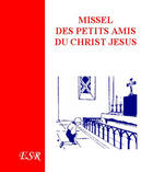 Couverture du livre « Missel des petits amis du christ Jésus » de Inconnu aux éditions Saint-remi