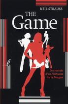 Couverture du livre « The game » de Neil Strauss aux éditions Au Diable Vauvert