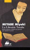 Couverture du livre « La librairie tanabe » de Miyuki Miyabe aux éditions Picquier