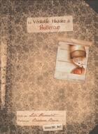 Couverture du livre « La véritable histoire de Buttercup » de Lili Pissenlit & Bar aux éditions Mic Mac Editions