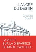 Couverture du livre « L'ancre du destin » de Graziella Corvini aux éditions Presses Inverses