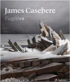 Couverture du livre « James casebere fugitive » de Enwezor aux éditions Prestel