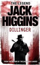 Couverture du livre « Dillinger » de Jack Higgins aux éditions Epagine