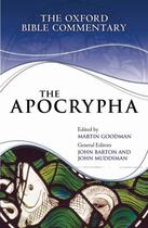 Couverture du livre « The Apocrypha » de Martin Goodman aux éditions Oup Oxford